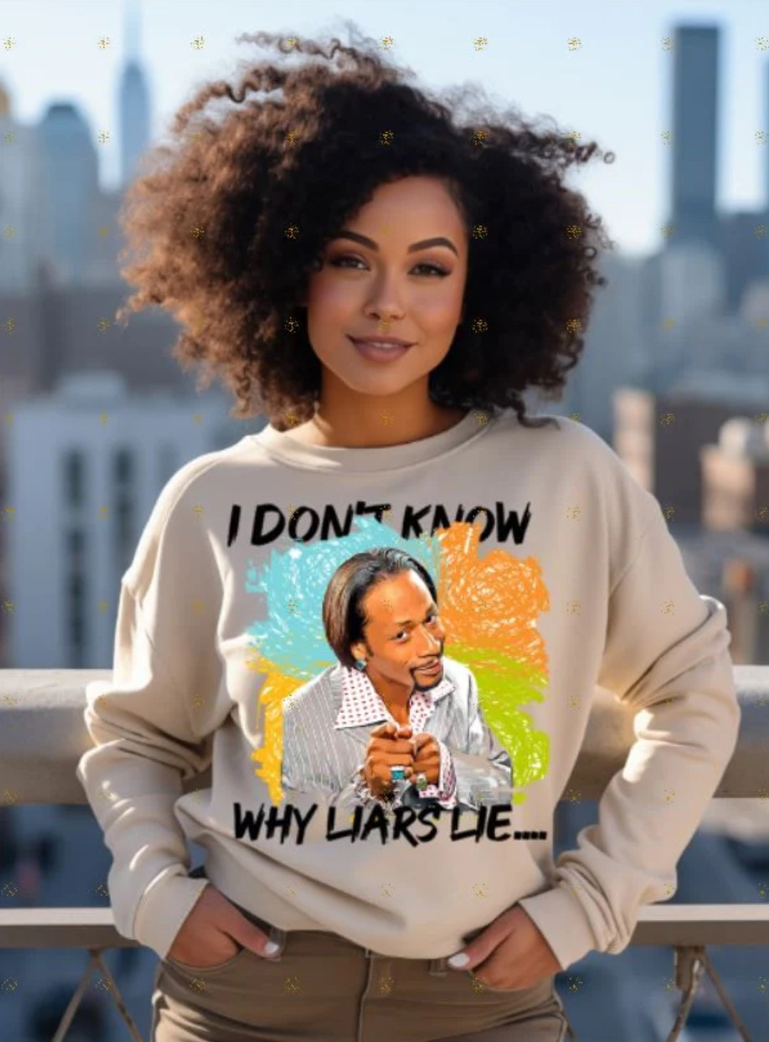I Don’t Know Why Liars Liars Katt