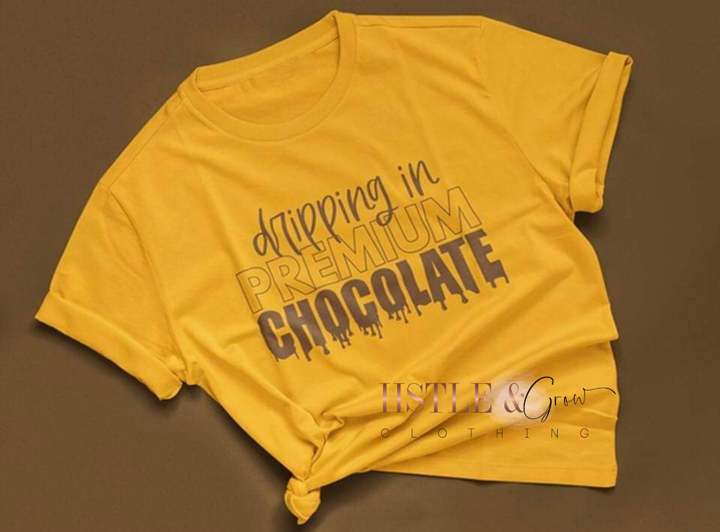 dripping in PREMIUM CHOCOLATE