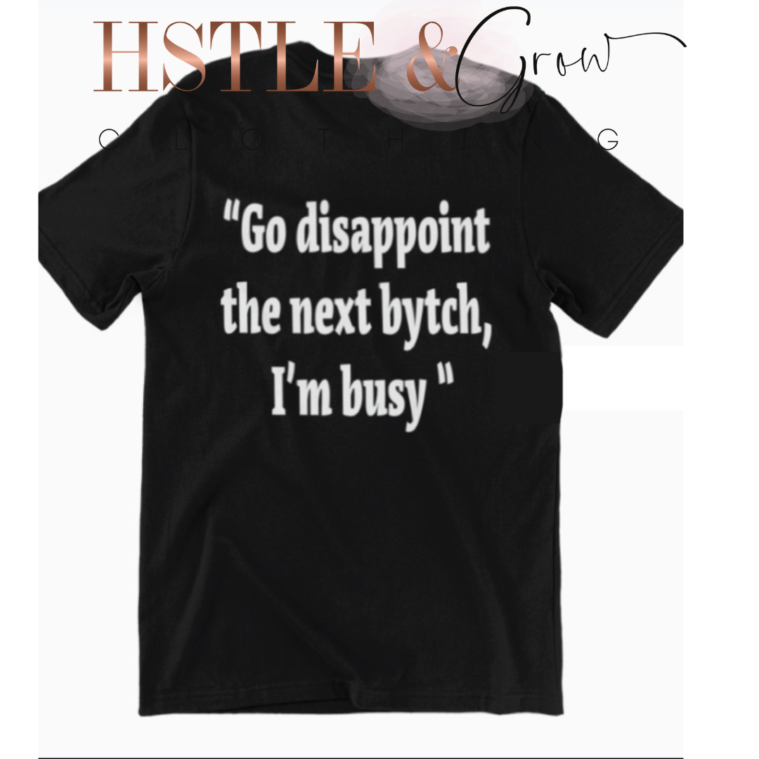 Go disappoint the next B