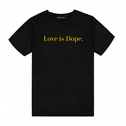 Love Is Dope.